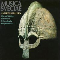 Andreas Hallen: Swedish Rhapsody No.2/Toteninsel/Harald der Wiking von Various Artists