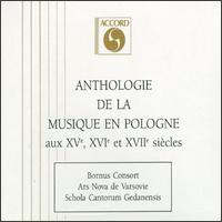 Anthologie de la Musique en Pologne, aux XV, XVI et XVII siècles von Various Artists