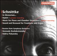 Schnittke: In Memoriam; Septet; Music for Piano and Chamber Orchestra von Various Artists