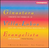 Ginastera: Concerto for Strings, Op. 33; Villa-Lobos: Suite for Strings; Bachianas Brasileiras No. 9; Evangelista: Ai von Yuli Turovsky