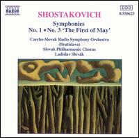 Shostakovich: Symphonies Nos. 1 & 3 "The First of May" von Ladislav Slovak