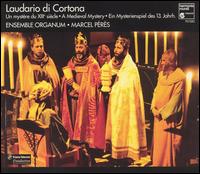 Laudario di Cortona: A Medieval Mystery von Ensemble Organum