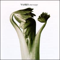 Vasks: Message von Various Artists