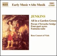 Jenkins: All in a Garden Green von Rose Consort of Viols