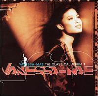 Vanessa-Mae: The Classical Album 1 von Vanessa-Mae