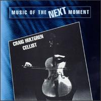 Music of the Next Moment von Craig Hultgren