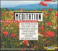 Meditation: Classical Relaxation (Box Set) von Various Artists