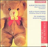 Tchaikovsky: Children's Album; Mozart: Toy Symphony von I Musici de Montréal