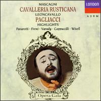 Mascagni: Cavalleria rusticana; Leoncavallo: Pagliacci (Highlights) von Luciano Pavarotti