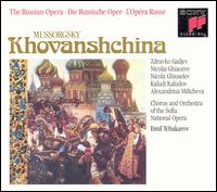 Mussorgsky: Khovanschina von Emil Tchakarov