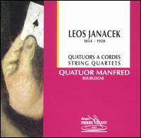 Leos Janacek: String Quartets von Bourgogne Quatuor Manfred