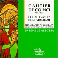 Gautier de Coinci: The Miracles Of Our Lady von Various Artists