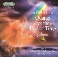 Olivier Messiaen: Quartet for the End of Time von Amici Quartet