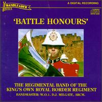 Battle Honours von Regimental Band of the King's Own Royal Border Regiment