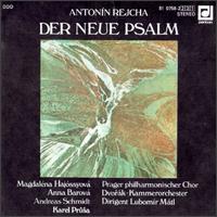 Antonín Rejcha: Der Neue Psalm [The New Psalm] von Various Artists