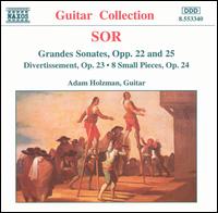 Sor: Grandes Sonatas, Opp. 22 & 25 von Adam Holzman