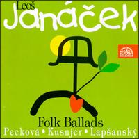 Leos Janacek: 26 Folk Ballads von Various Artists