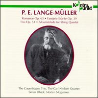 P.E. Lange-Müller: Chamber Music von Various Artists