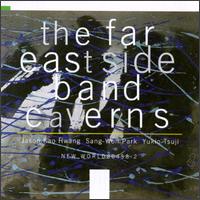 Caverns von The Far East Side Band