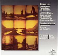 Lees: Concerto for French Horn & Orchestra; Balada: Music for Oboe & Orchestra; Zwilich: Concerto for Bassoon & Orche von Pittsburgh Symphony Orchestra