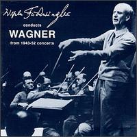 Furtwängler Conducts Wagner von Wilhelm Furtwängler