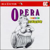 Opera Without Words von Various Artists