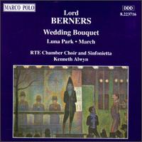 Lord Berners: Wedding Bouquet/Luna Park von Various Artists