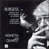 Burgess: Quatuor Nos. 1, 2 & 3 von Various Artists