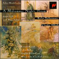 Mendelssohn: A Midsummer Night's Dream/Symphony No.4/Incidental Music,Op.21 von Claudio Abbado