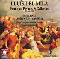 Lluís del Milà: Fantasies, Pavanes & Gallardes von Jordi Savall