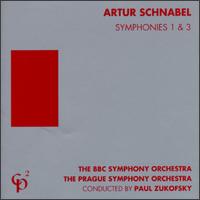 Schnabel: Symphony No.1/Symphony No.3 von Paul Zukofsky