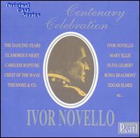 Original Cast Recordings: Centenary Celebration von Ivor Novello