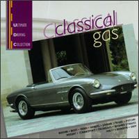 Ultimate Driving Collection: Classical Gas von Various Artists