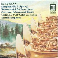 Schumann: overture, Op.52/Konzertstück,Op.86/Symphony No.1In F flat von Gerard Schwarz