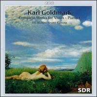 Goldmark: Complete Works For Violin & Piano, Vol.1 von Various Artists