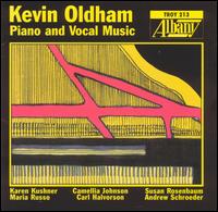 Kevin Oldham: Piano and Vocal Music von Various Artists