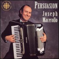 Persuasion: The Contemprary Accordion von Joseph Macerollo