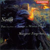 Novák: Songs Of A Winter Night, Op.30/pan-Tone Poem, Op.43 von Various Artists