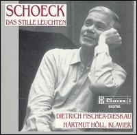 Schoeck: Das stille Leuchten von Dietrich Fischer-Dieskau