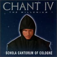 The Chant 4: Millenium von Schola Cantorum of Cologne