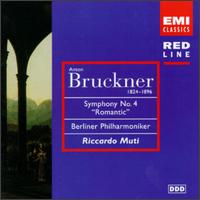 Bruckner: Symphony No.4 von Riccardo Muti