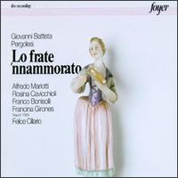 Pergolesi: La Frate 'Nnammorato von Various Artists