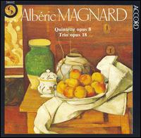 Magnard: Quintette; Trio von Various Artists