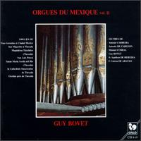 Orgues Du Mexique, Vol. ll von Guy Bovet