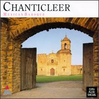 Mexican Baroque von Chanticleer