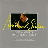 Gustav Mahler: Symphony No. 4 In G Major von Michael Gielen