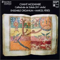 Mozarabic Chant von Marcel Pérès