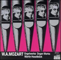 Mozart: Organ Works von Martin Haselböck