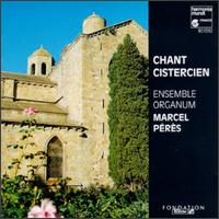 Chant Cistercien von Marcel Pérès