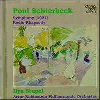 Poul Schierbeck: Symphony, Op. 15; Radio-Rhapsody von Ilya Stupel